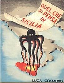 1947 – PARTITI NAZIONALI E DIRITTI DELLA SICILIA di Luca Cosmerio (On. Luigi La Rosa)