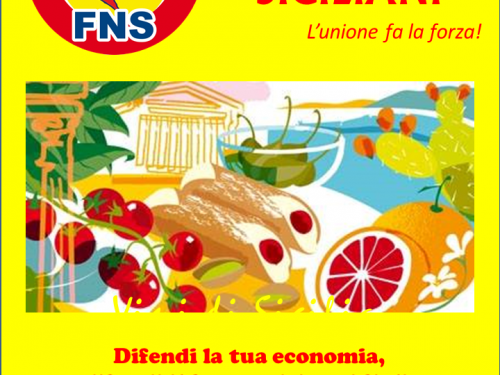 Difendi la tua economia, difendi il futuro dei tuoi figli…  ‘ACCATTA SICILIANU!